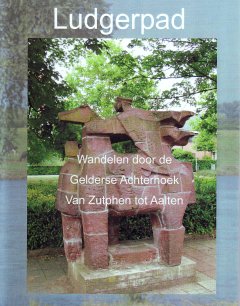 Ludgerpad, wandelen door de Gelderse Achterhoek